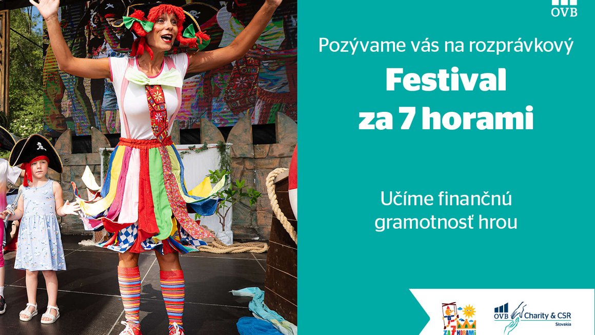 Festival Za 7 horami 2026 s OVB Slovensko Pozvánka na Festival Za 7 horami 2026, kde OVB Slovensko prináša finančnú gramotnosť hrou pre deti a rodiny